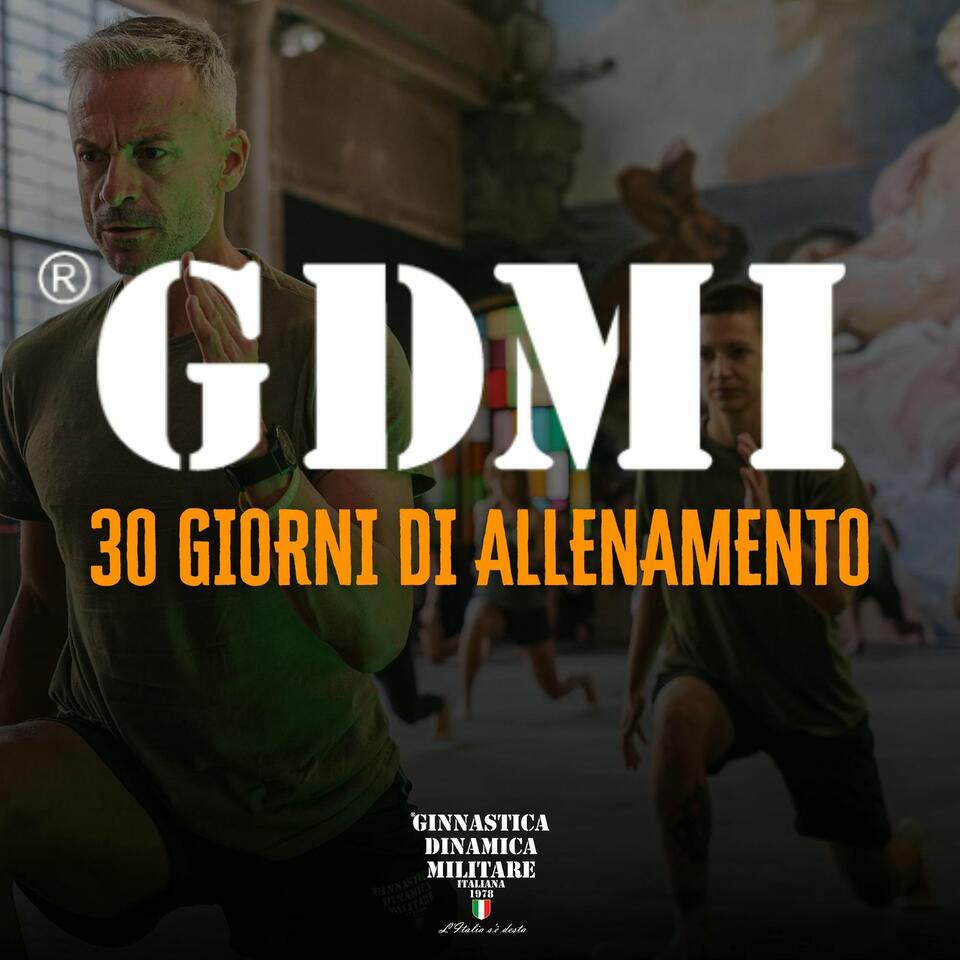 GDMI, 30 GIORNI DI ALLENAMENTO