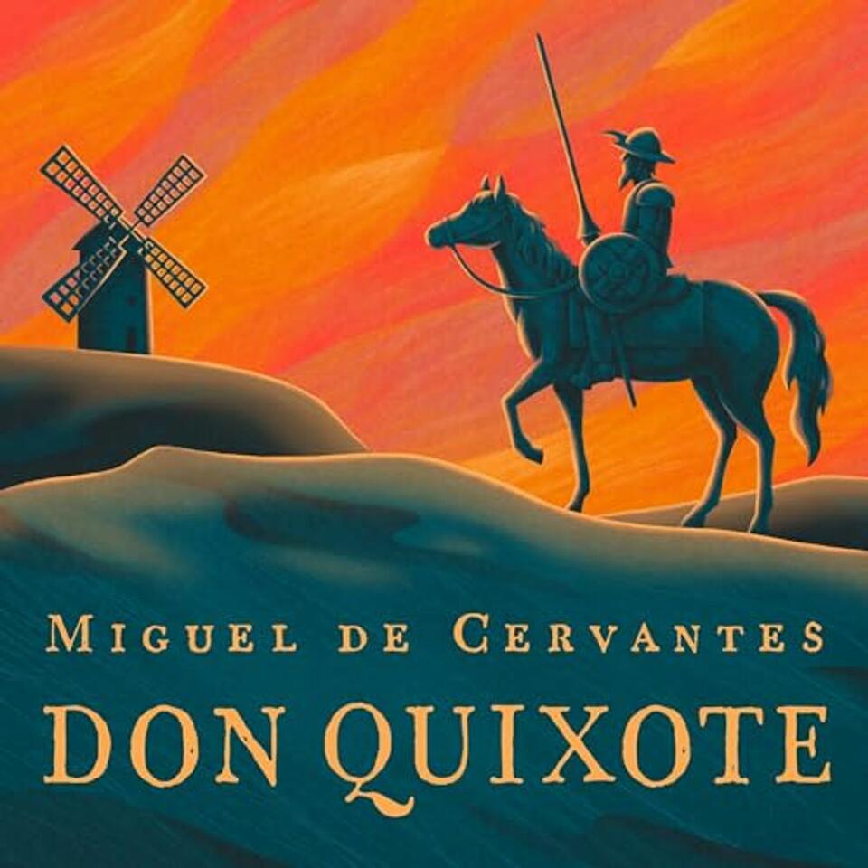 Don Quixote Volume 2 by Miguel de Cervantes Saavedra.