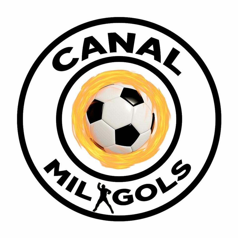 CanalCast Mil Gols
