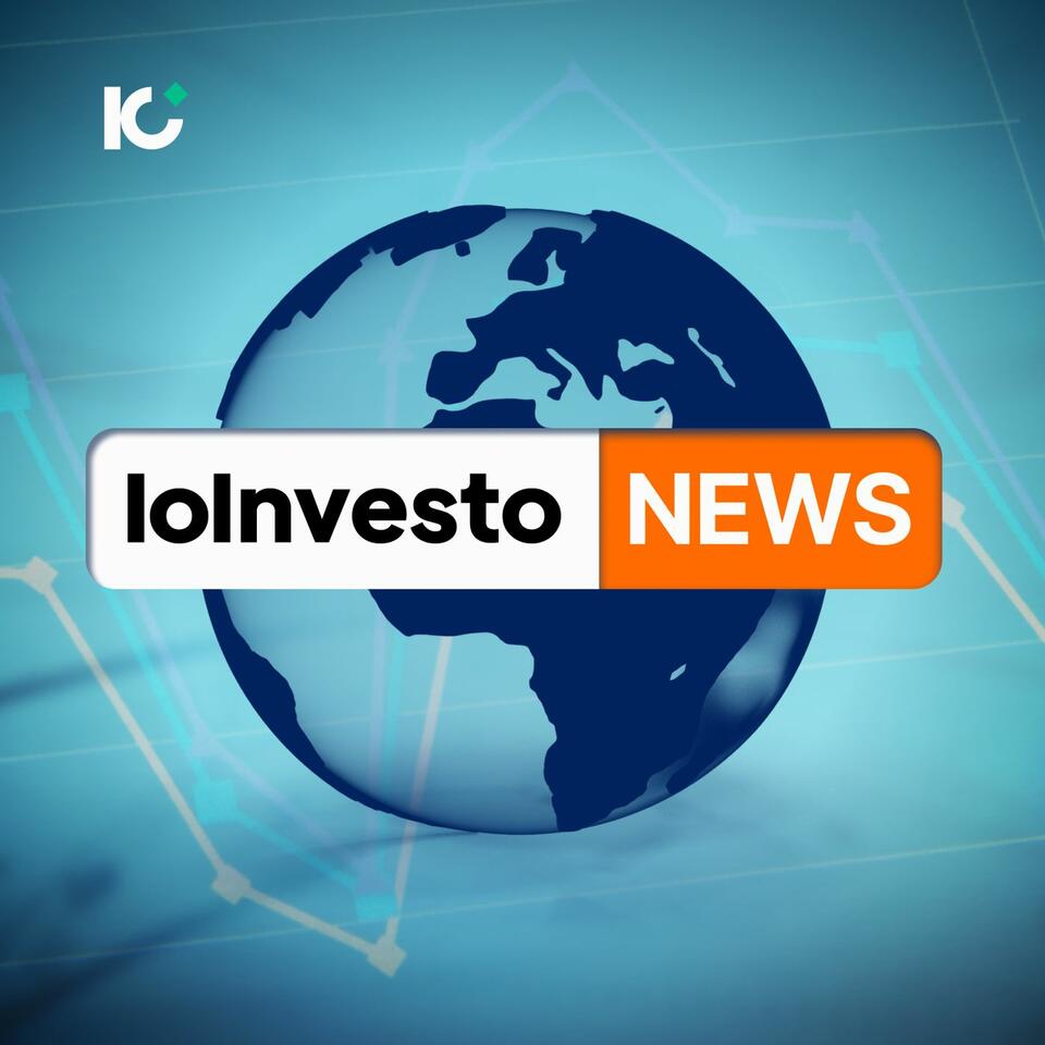 IoInvesto News: le migliori notizie finanziarie per i tuoi investimenti