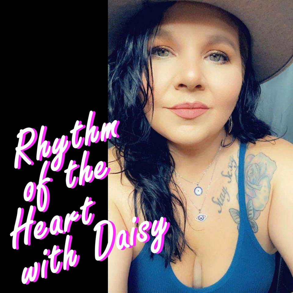 Rhythm of the Heart with Daisy