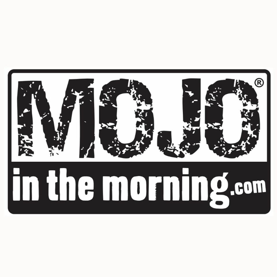 Mojo In The Morning