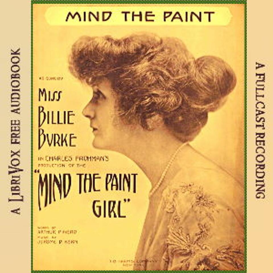 "Mind The Paint" Girl, Arthur Wing Pinero