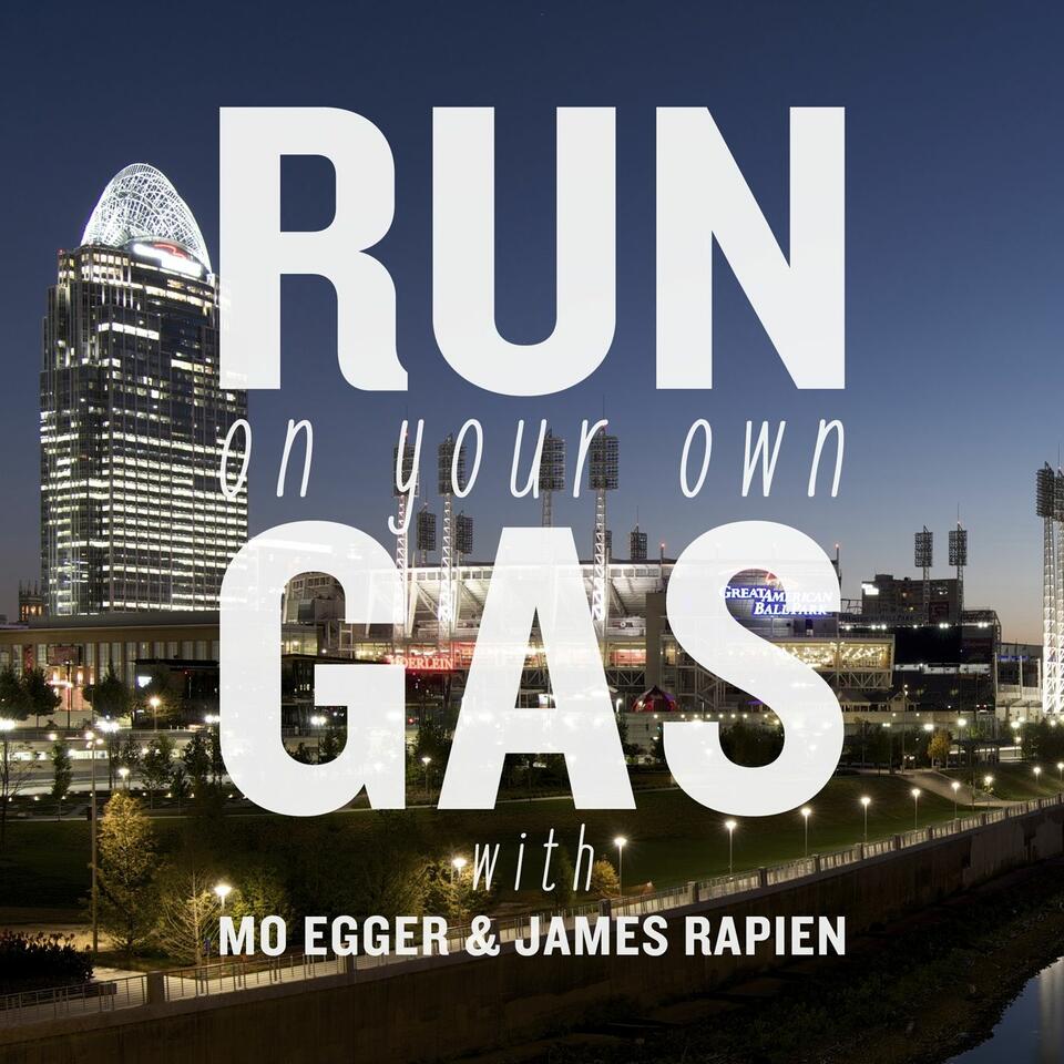 Run On Your Own Gas Podcast