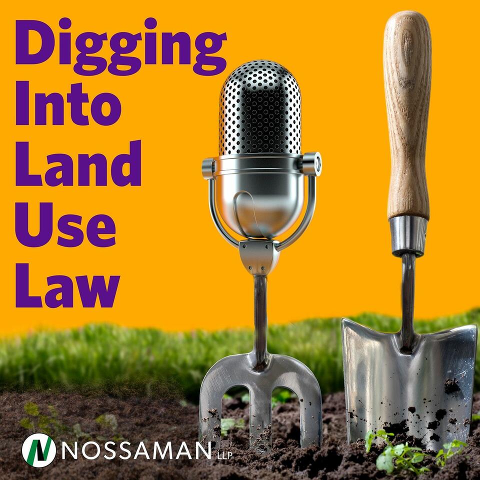 Digging Into Land Use Law