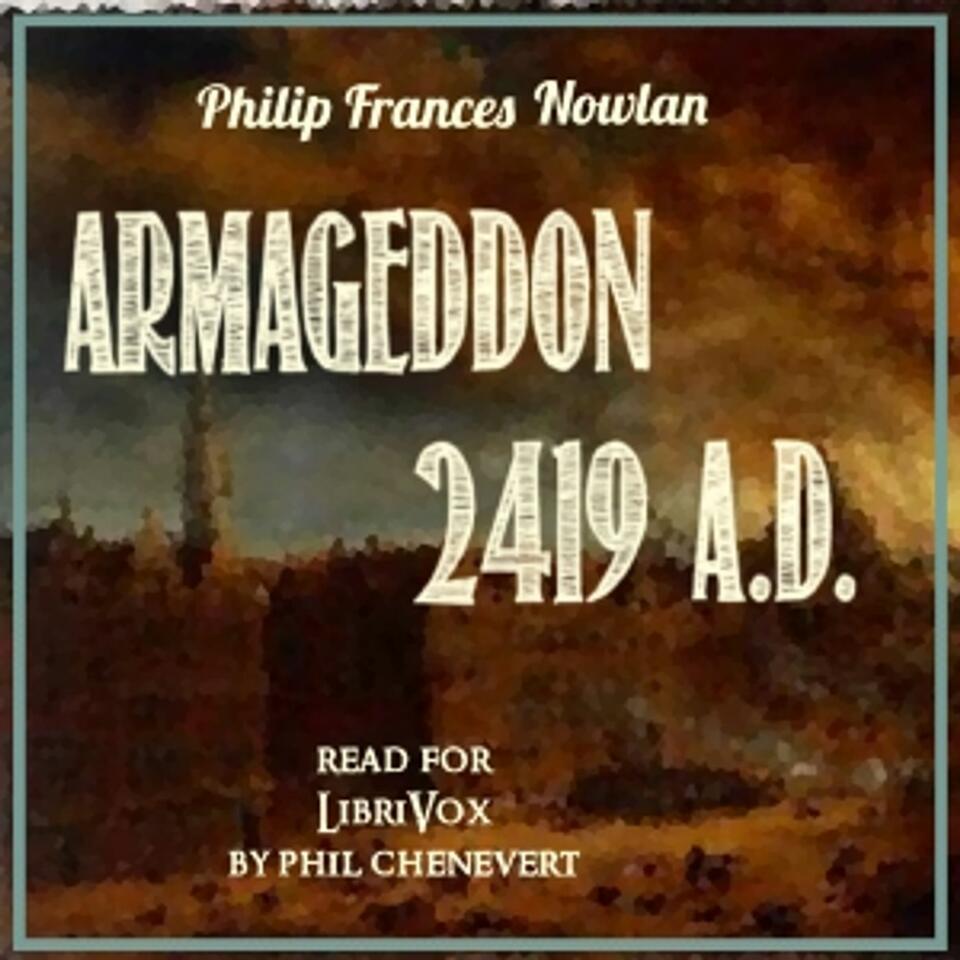 Armageddon (Version 3) by Philip Francis Nowlan