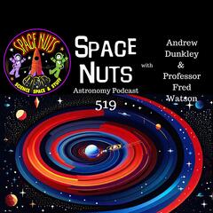 Space Nuts: Astronomy Insights & Cosmic Discoveries
