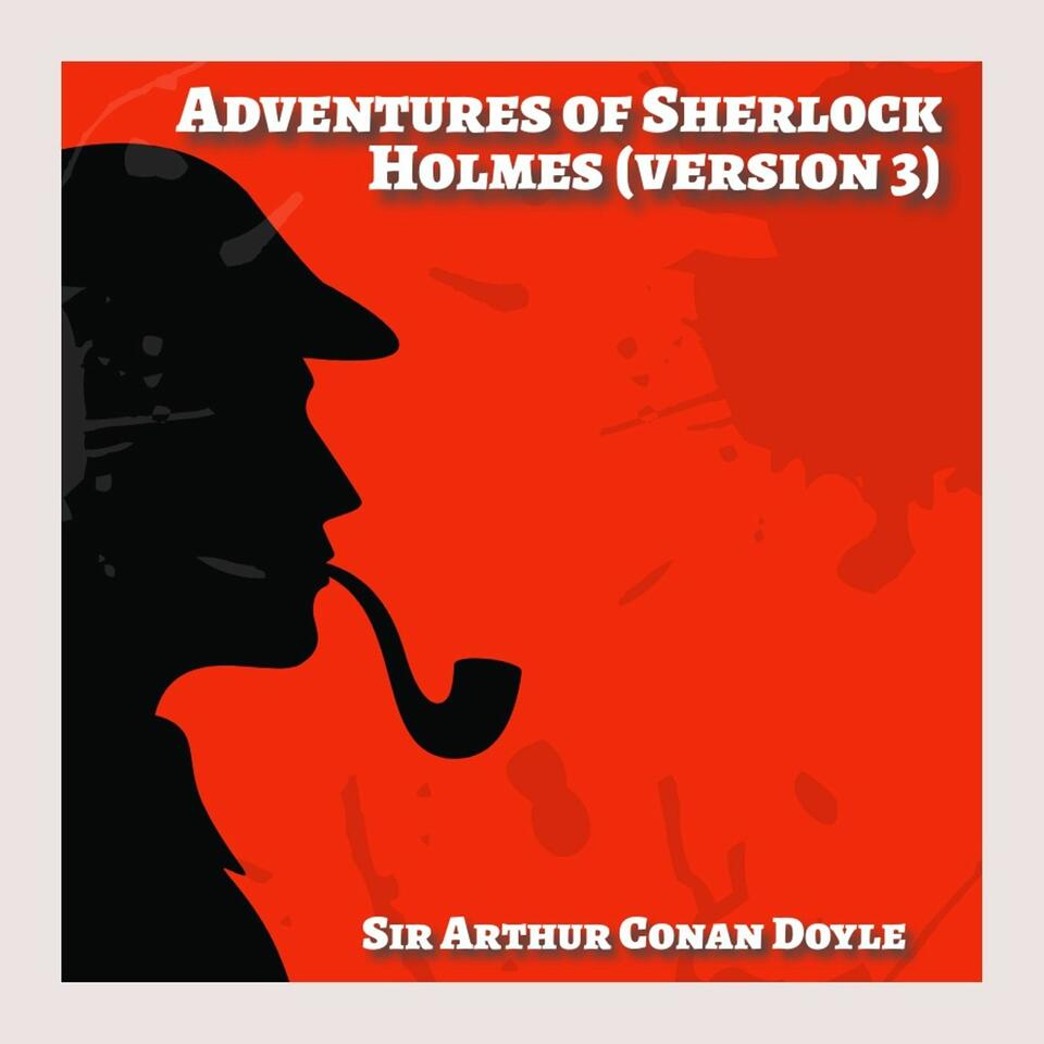 Adventures of Sherlock Holmes: The Master Detective Audiobook
