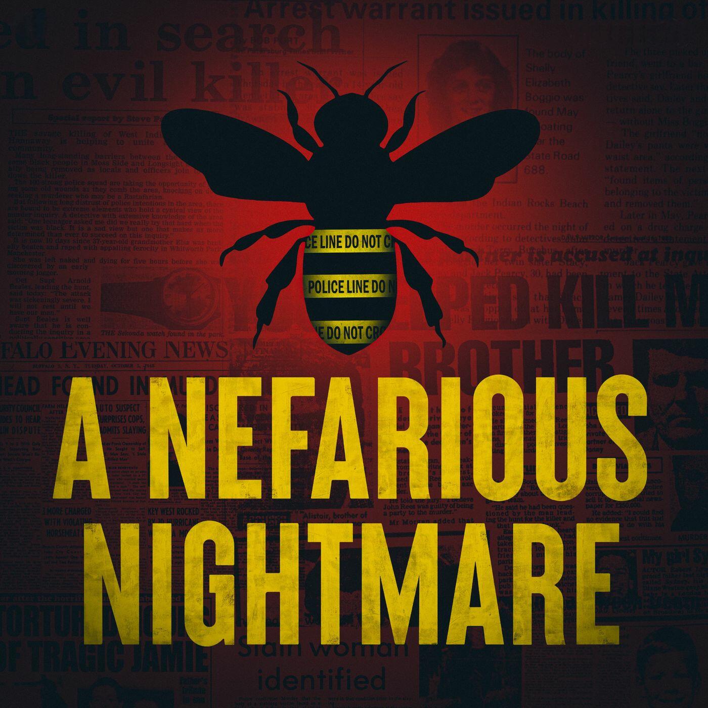 A Nefarious Nightmare - True Crime | iHeart
