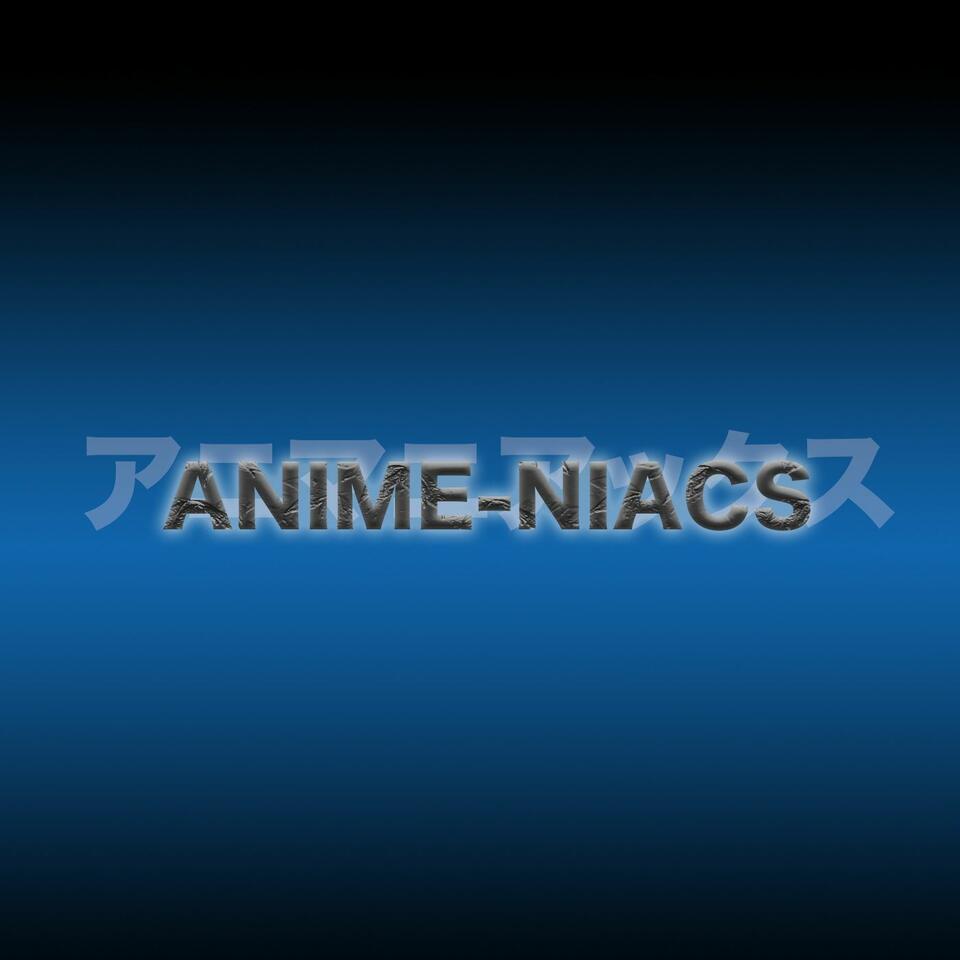 Anime-niacs