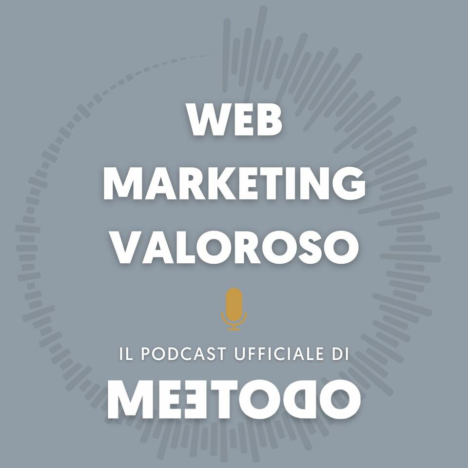 Web Marketing Valoroso by Meetodo
