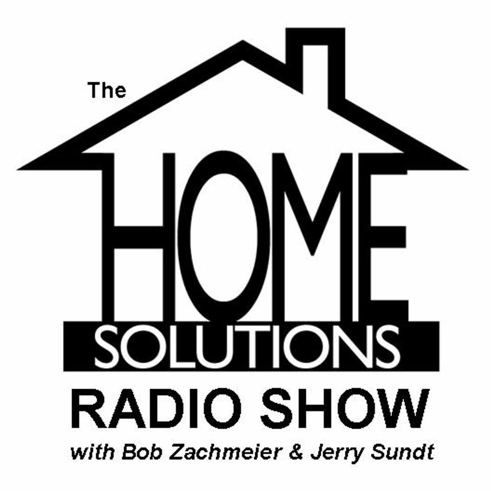 The Home Solutions Radio Show Podcast