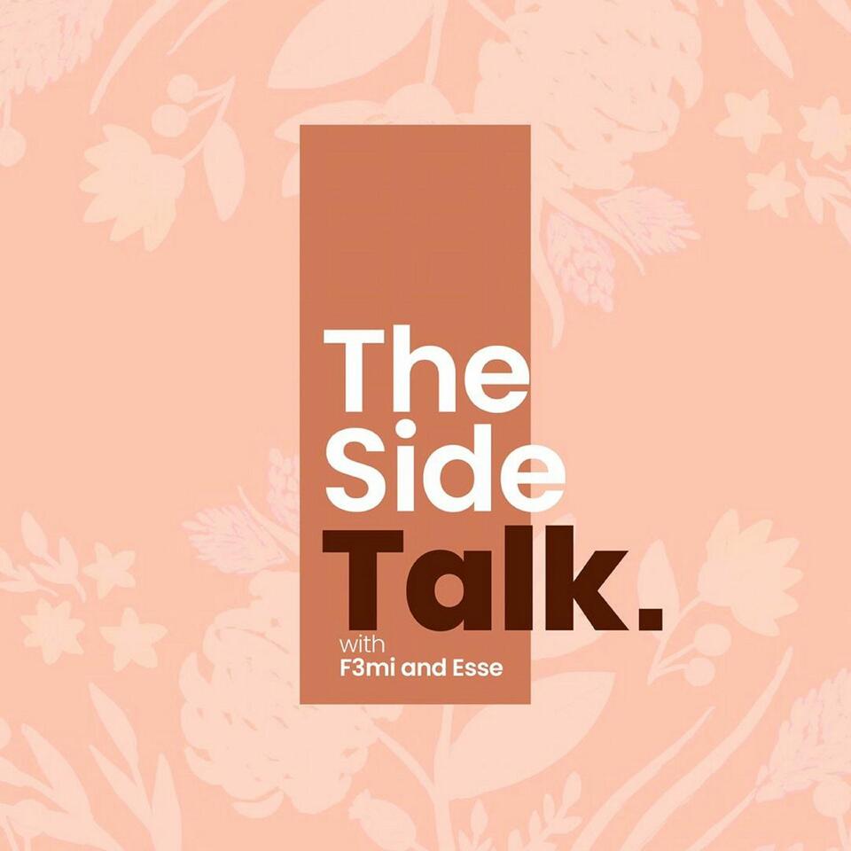 The Side Talk Podcast