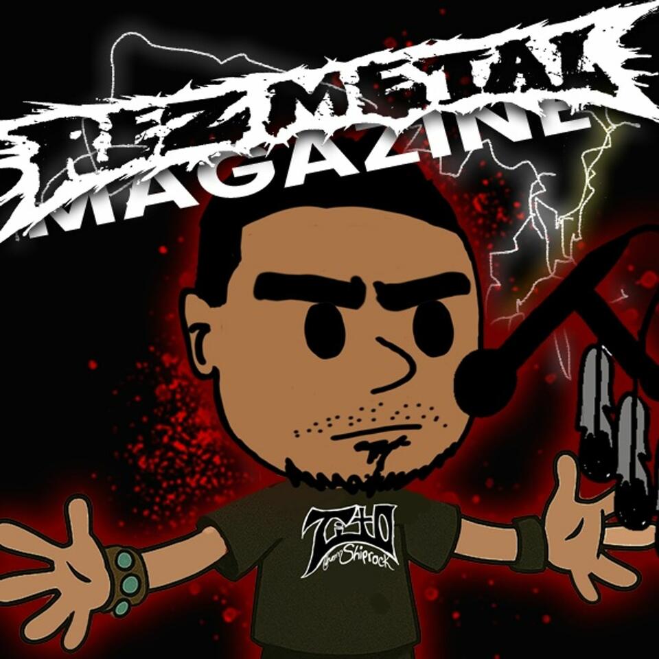 REZ METAL MAGAZINE: THE PODCAST