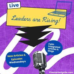 Leaders are Rising - Blog Delight