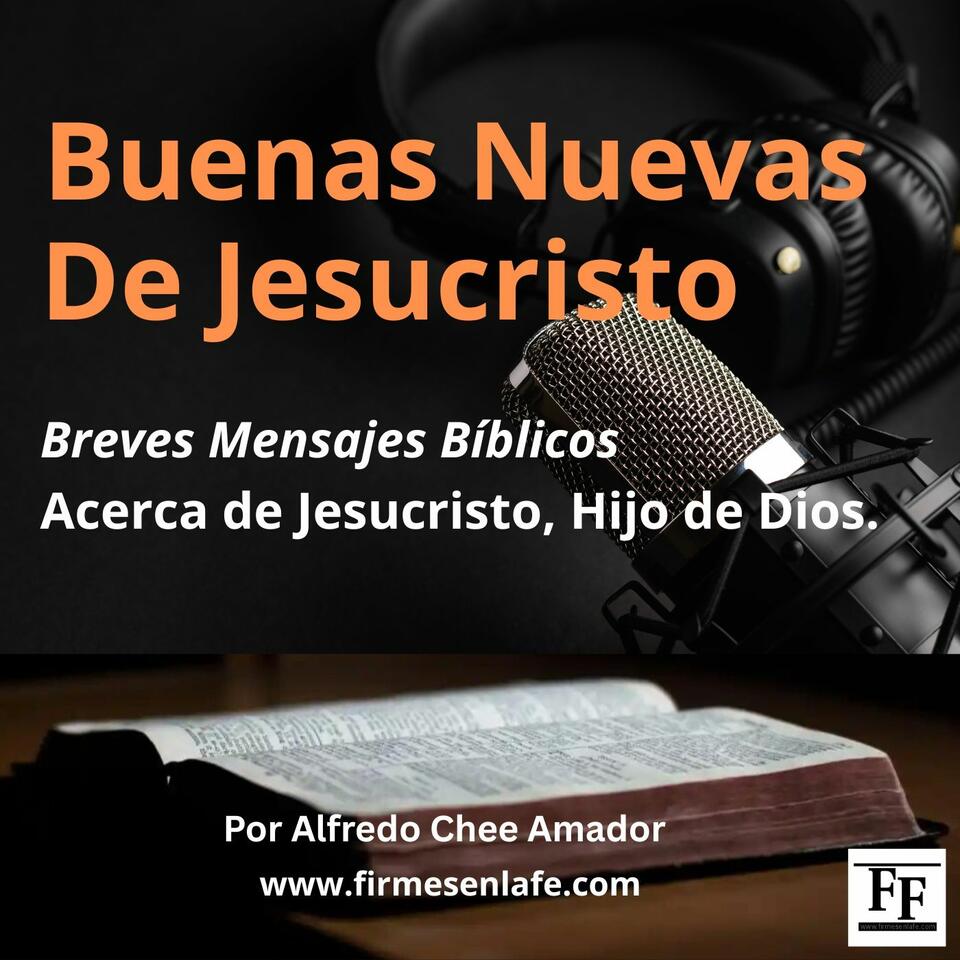 Buenas Nuevas De Jesucristo