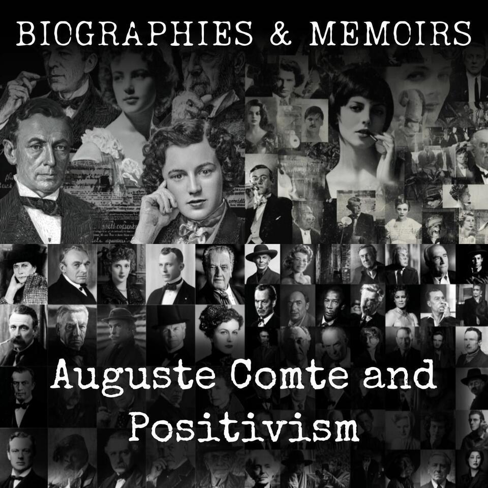 Auguste Comte and Positivism