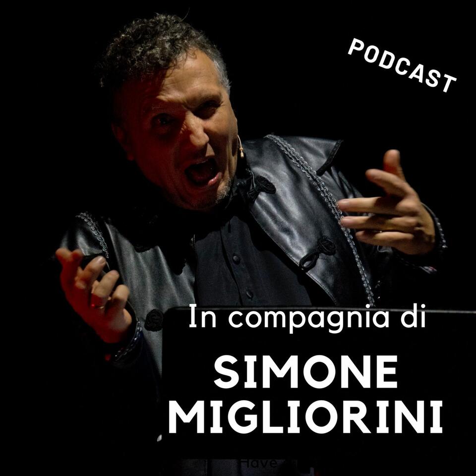 In compagnia di SIMON DOMENICO MIGLIORINI