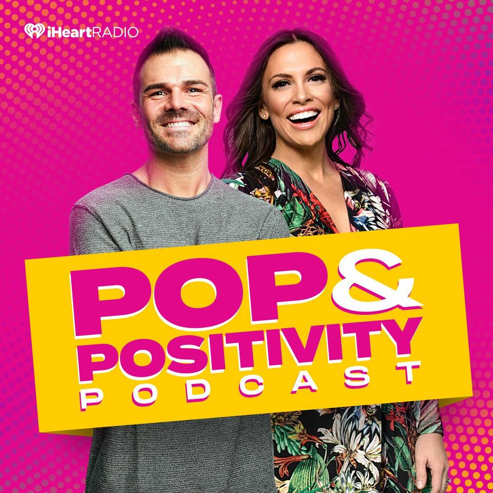 Pop & Positivity Podcast