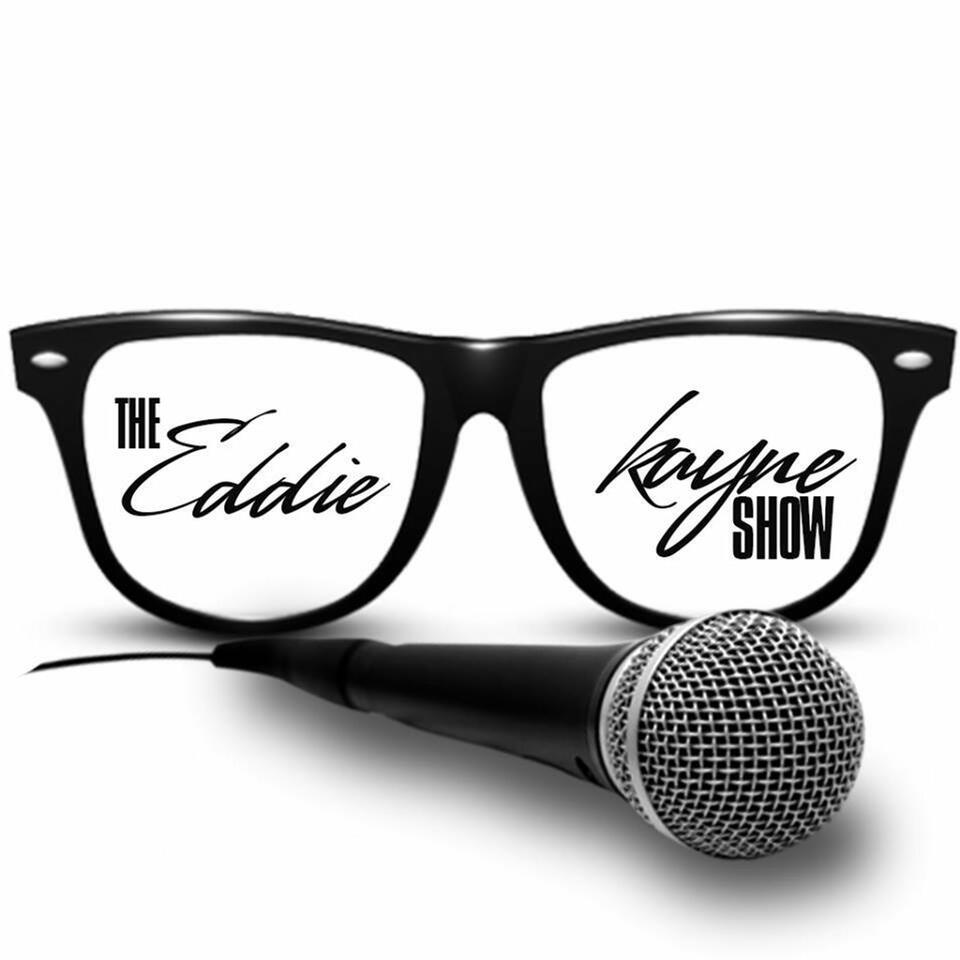 16x Award winning Eddie Kayne Show