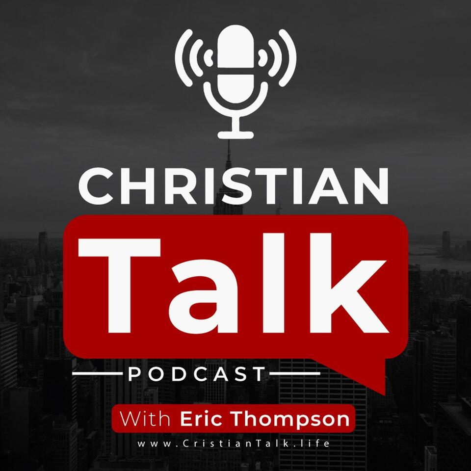 Christian Talk Podcast