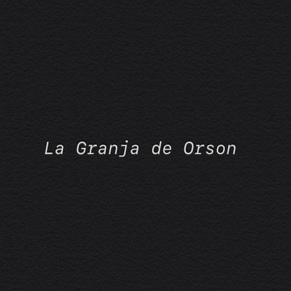 La Granja de Orson