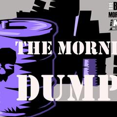 The Morning Dump 01-07-25 - The Morning Dump