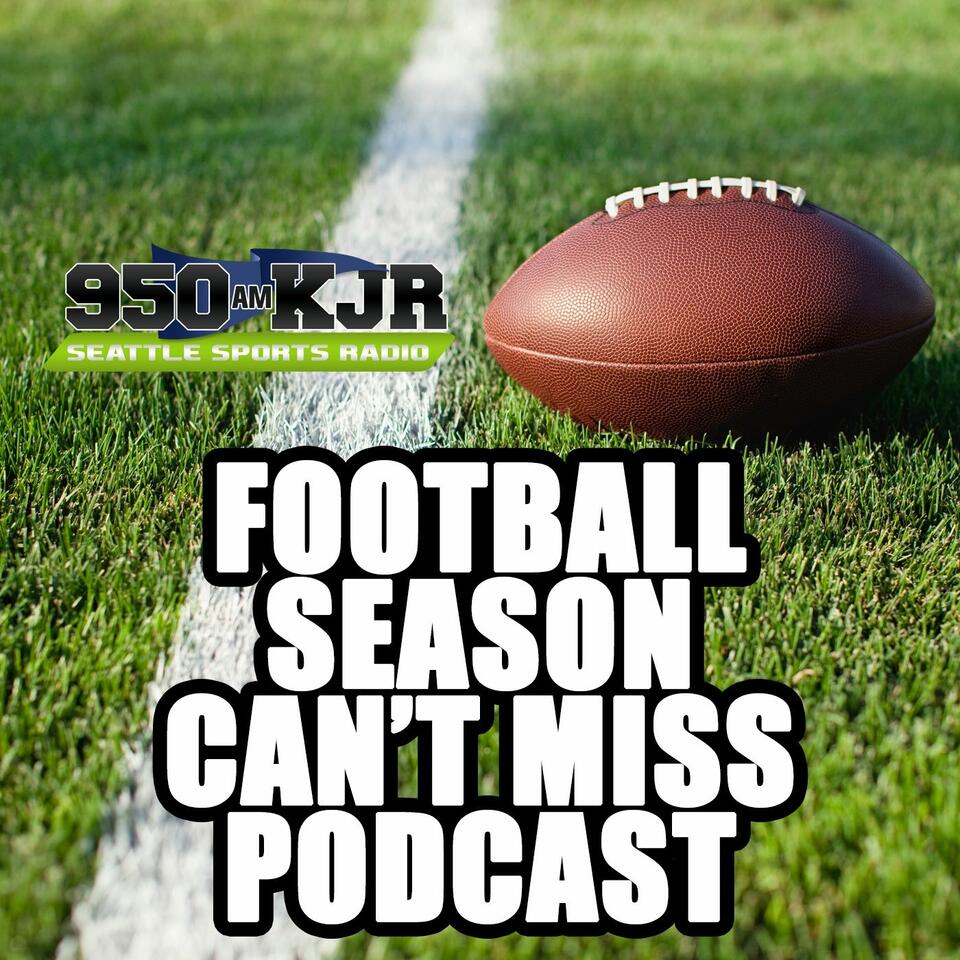 950 KJR's Football Can't Miss Podcast