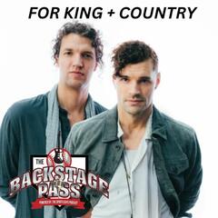for King + Country - The Backstage Pass Powered By The Sports Guys Podcast
