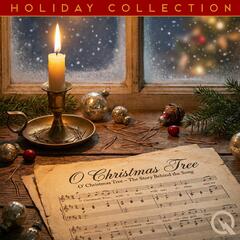 O' Christmas Tree - The Story Behind The Song