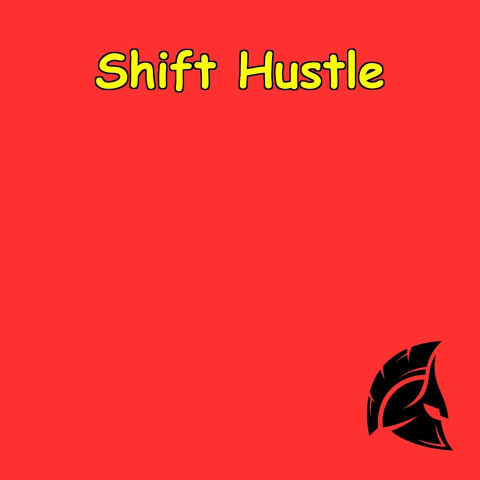 The Shift Hustle Podcast | Daily Mindset And Energy for Gig Workers