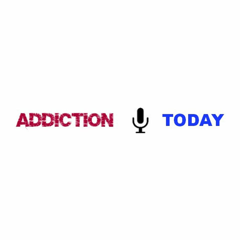 Addiction Today