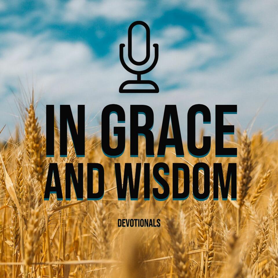 In Grace and Wisdom