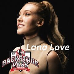 Lana Love - The Backstage Pass Powered By The Sports Guys Podcast