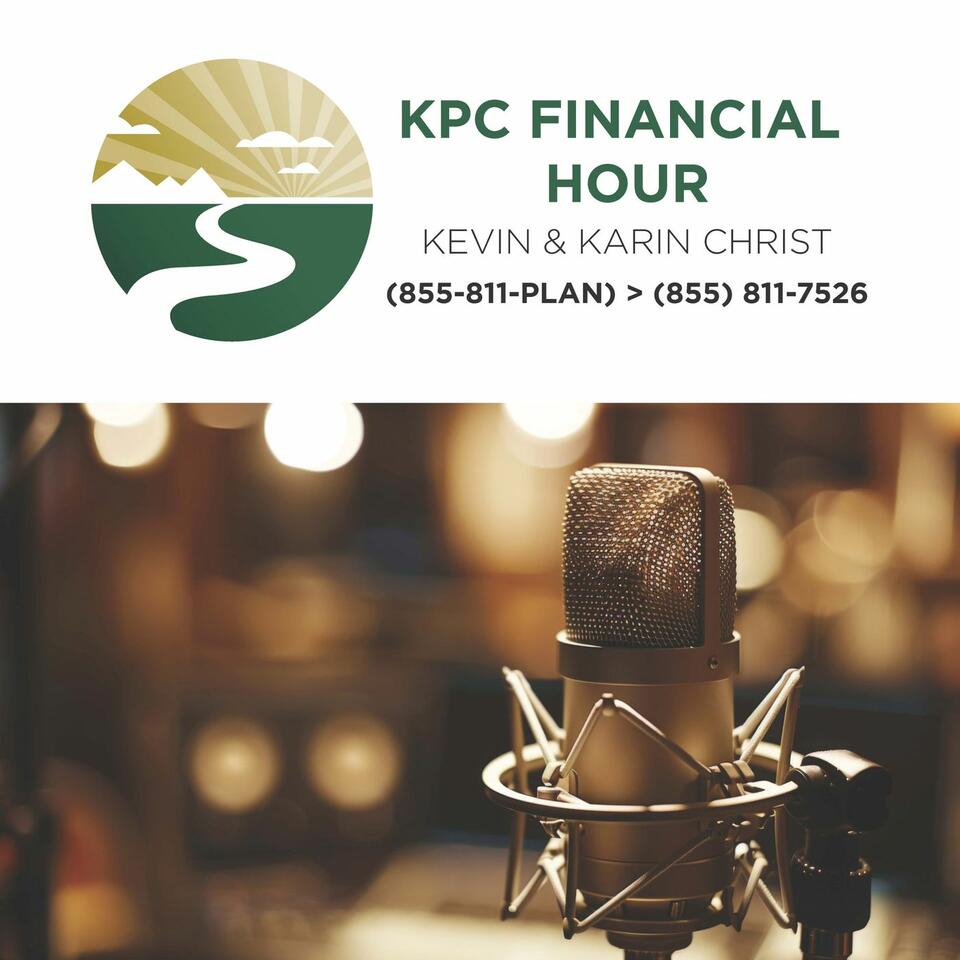 KPC Financial Hour with Kevin & Karin Christ