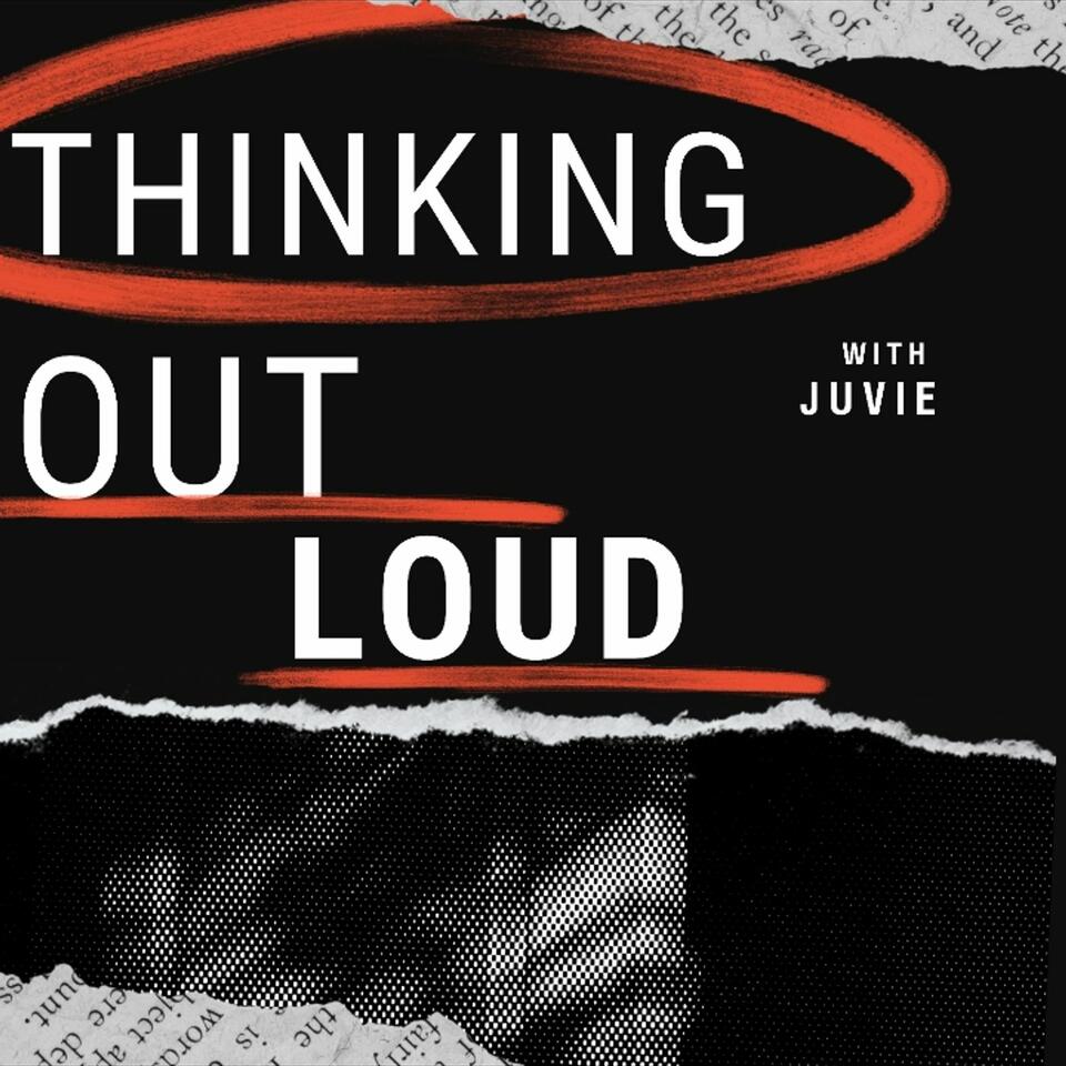 Thinking out loud /w juvie