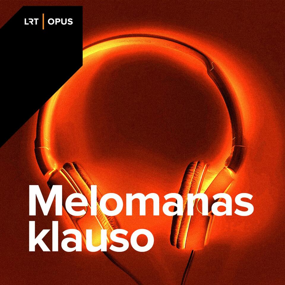 Melomanas klauso