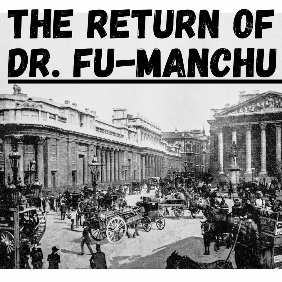 The Return of Dr. Fu-Manchu