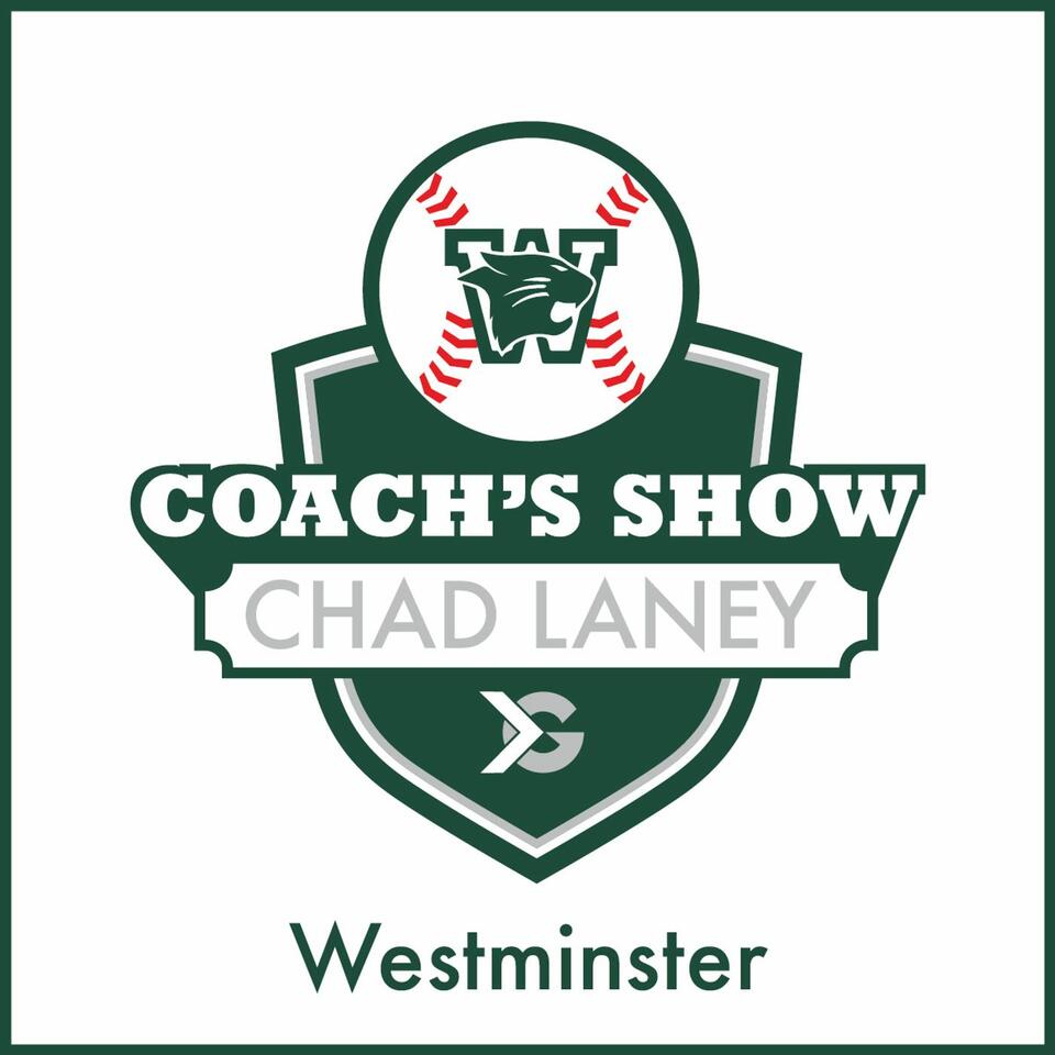 Westminster Baseball Coach's Show