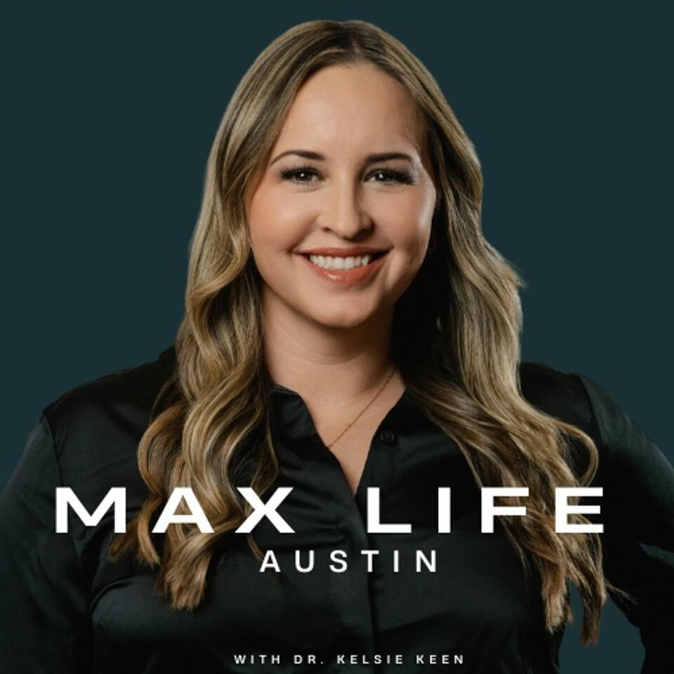 Max Life Austin