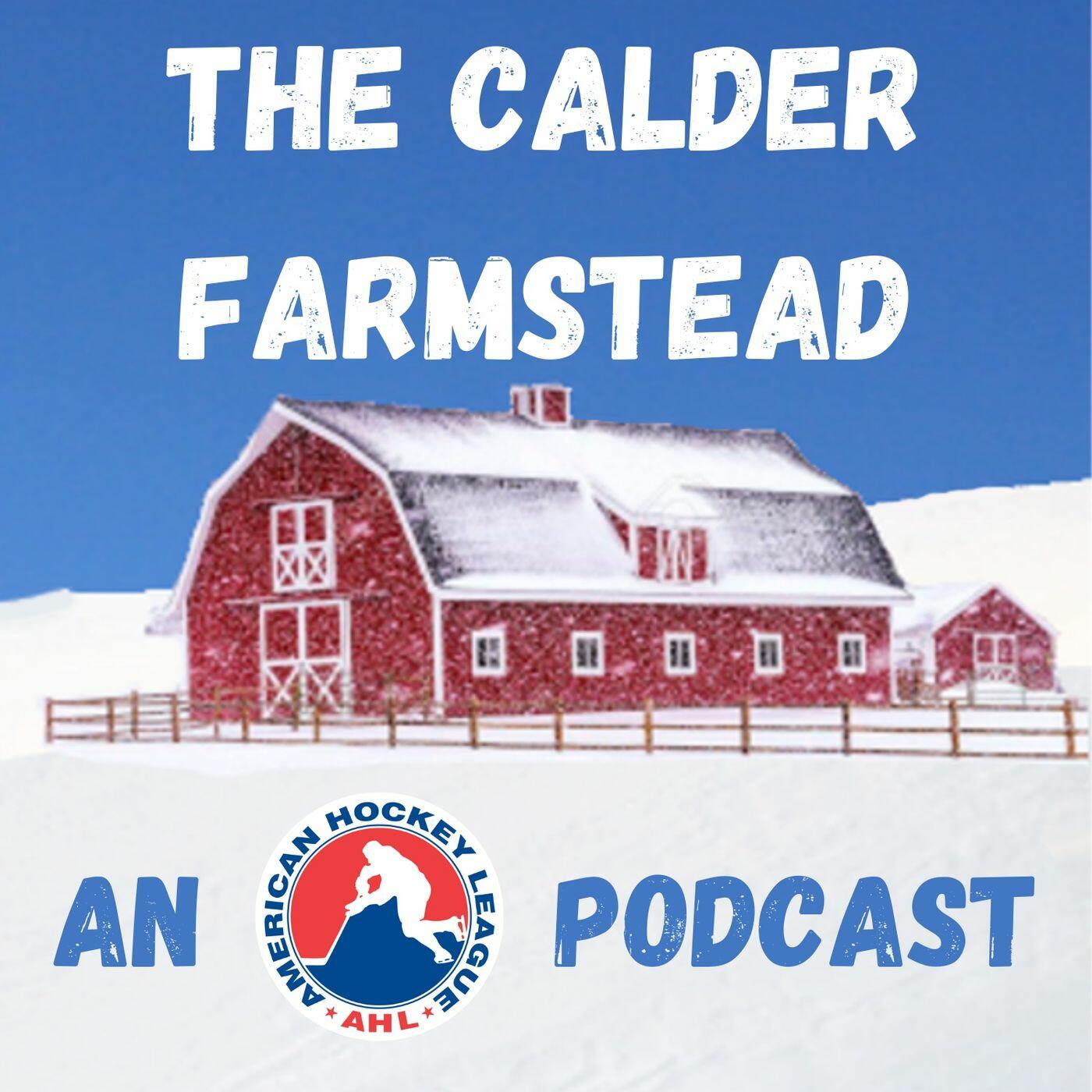 The Calder Farmstead AHL Podcast | iHeart