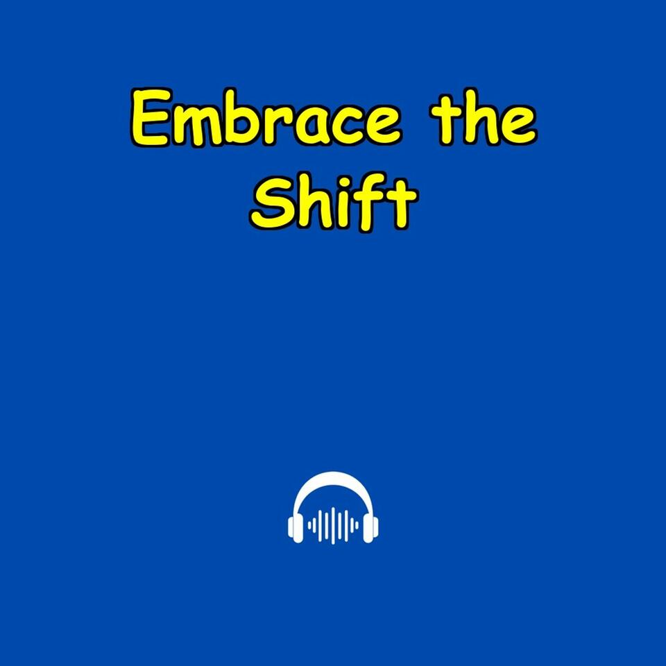 Embrace the Shift | Mindset Boost for Big Changes