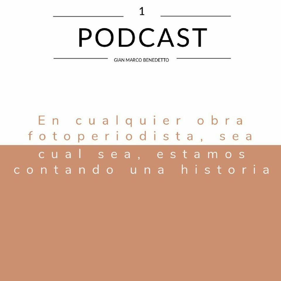 El podcast de Gian Marco Benedetto