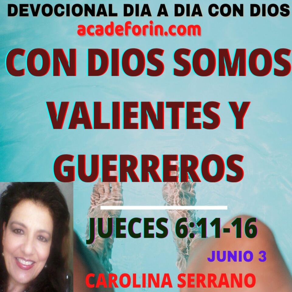 CON DIOS SOMOS GUERREROS Y VALIENTES