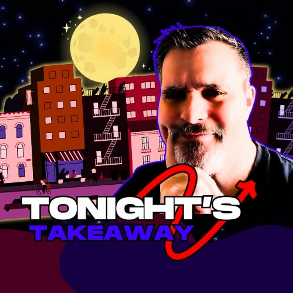 Tonight's Takeaway