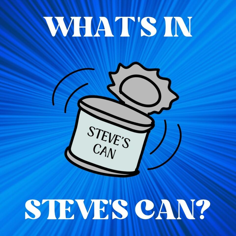 What's in My Can - The Podcast!