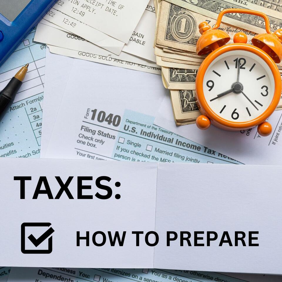 Taxes - How To Prepare