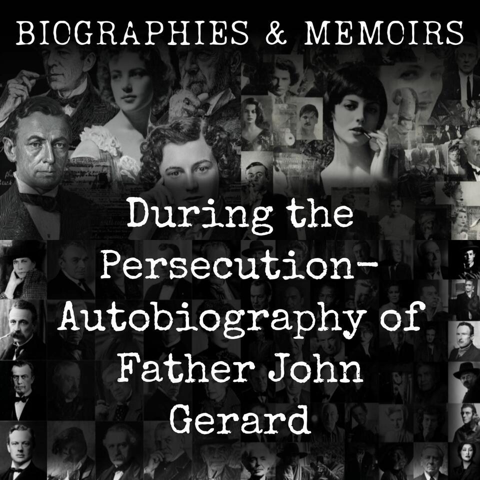 During the Persecution- Autobiography of Father John Gerard