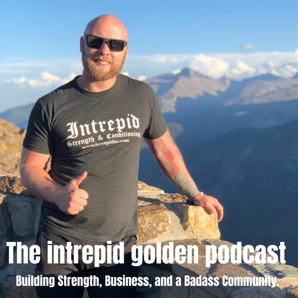 The Intrepid Golden Podcast