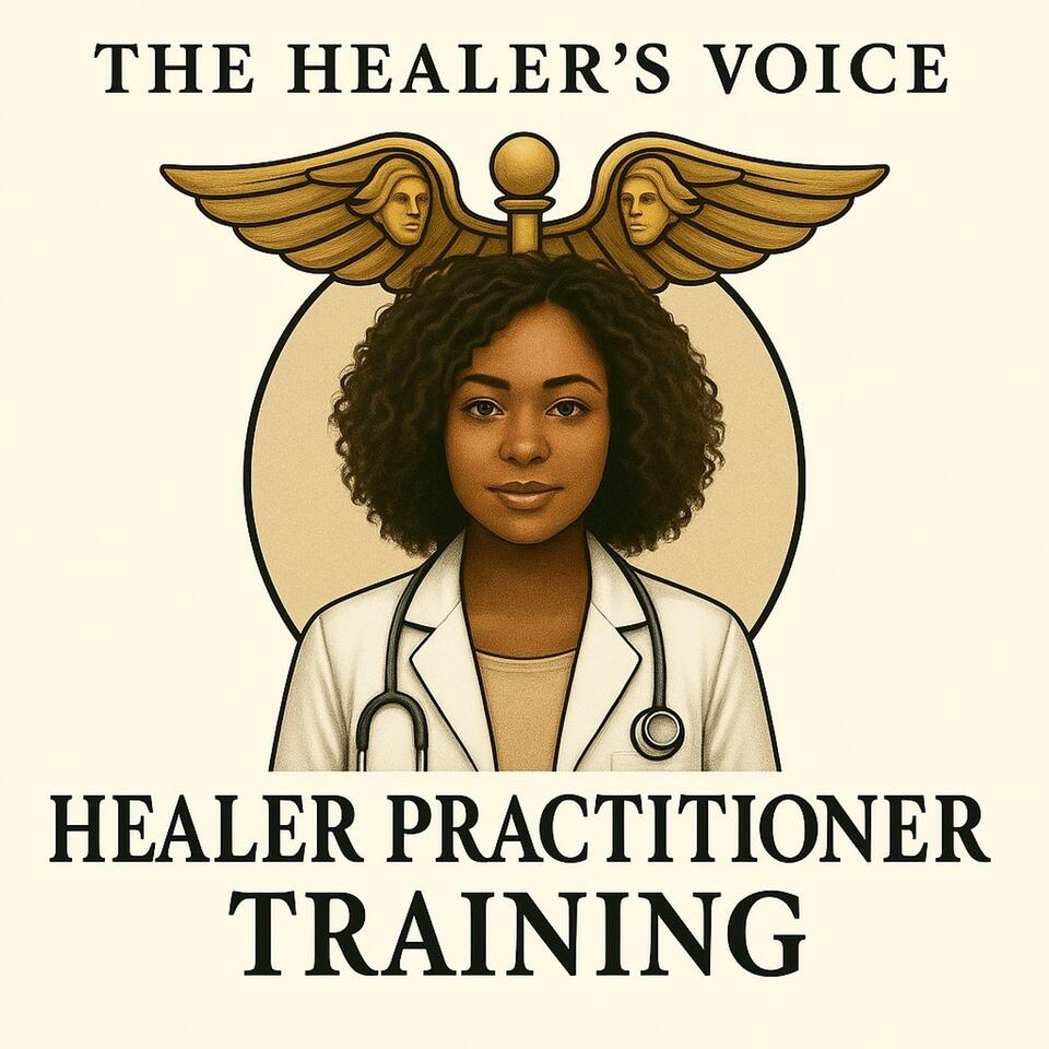 The Healers Voice : Healing Practitioner Training